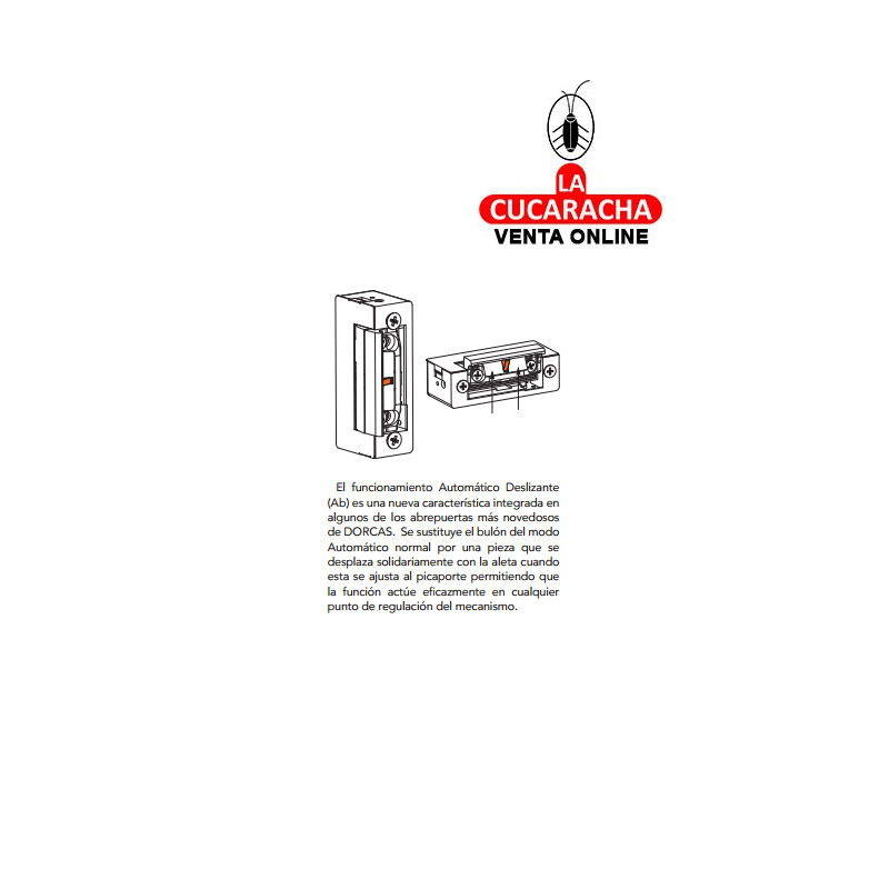 Abrepuertas Dorcas AD/S C/FRENTE