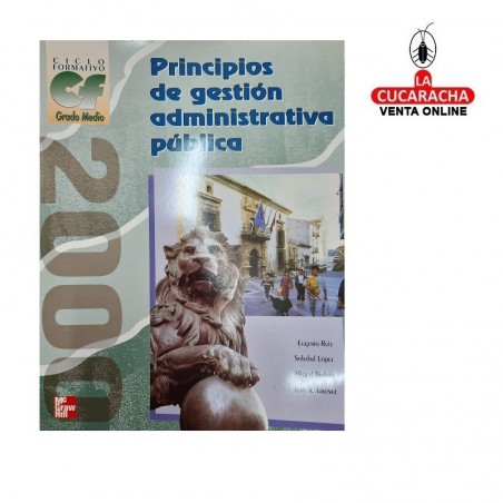 Principios Gestion Administrativa Publica Grado Medio Ed. McGrawHill.