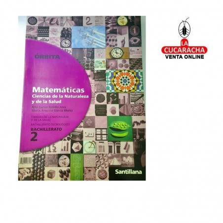 Matemáticas 2º Bachillerato Ed. Santillana.