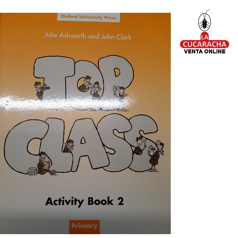 OXFORD- Top Class Activity Book 2.