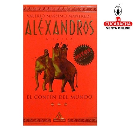 Libro. Alexandros el confin del mundo.
