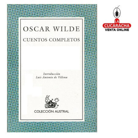 AUSTRAL-LIBRO-Cuentos completos-Oscar Wilde.