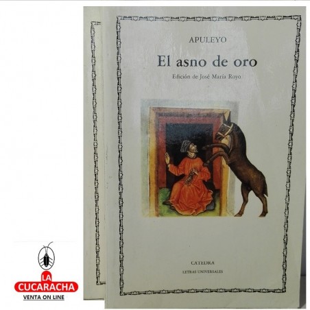 EL ASNO DE ORO-CATEDRA 43-L.APULEYO***