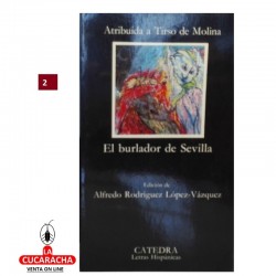 EL BURLADOR DE SEVILLA-CATEDRA-TIRSO DE MOLINA***