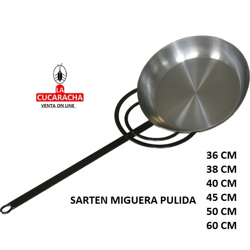 SARTEN MIGUERA PULIDA .